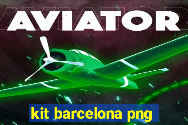 kit barcelona png